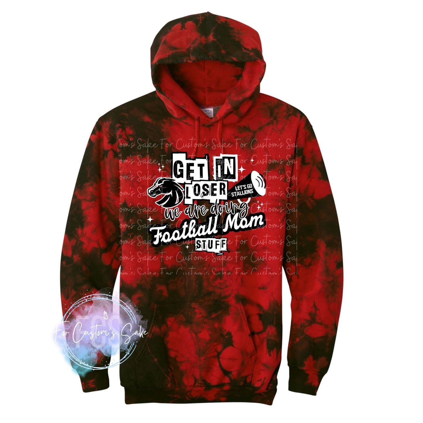 Get in Loser, We're Doing Football Mom Stuff