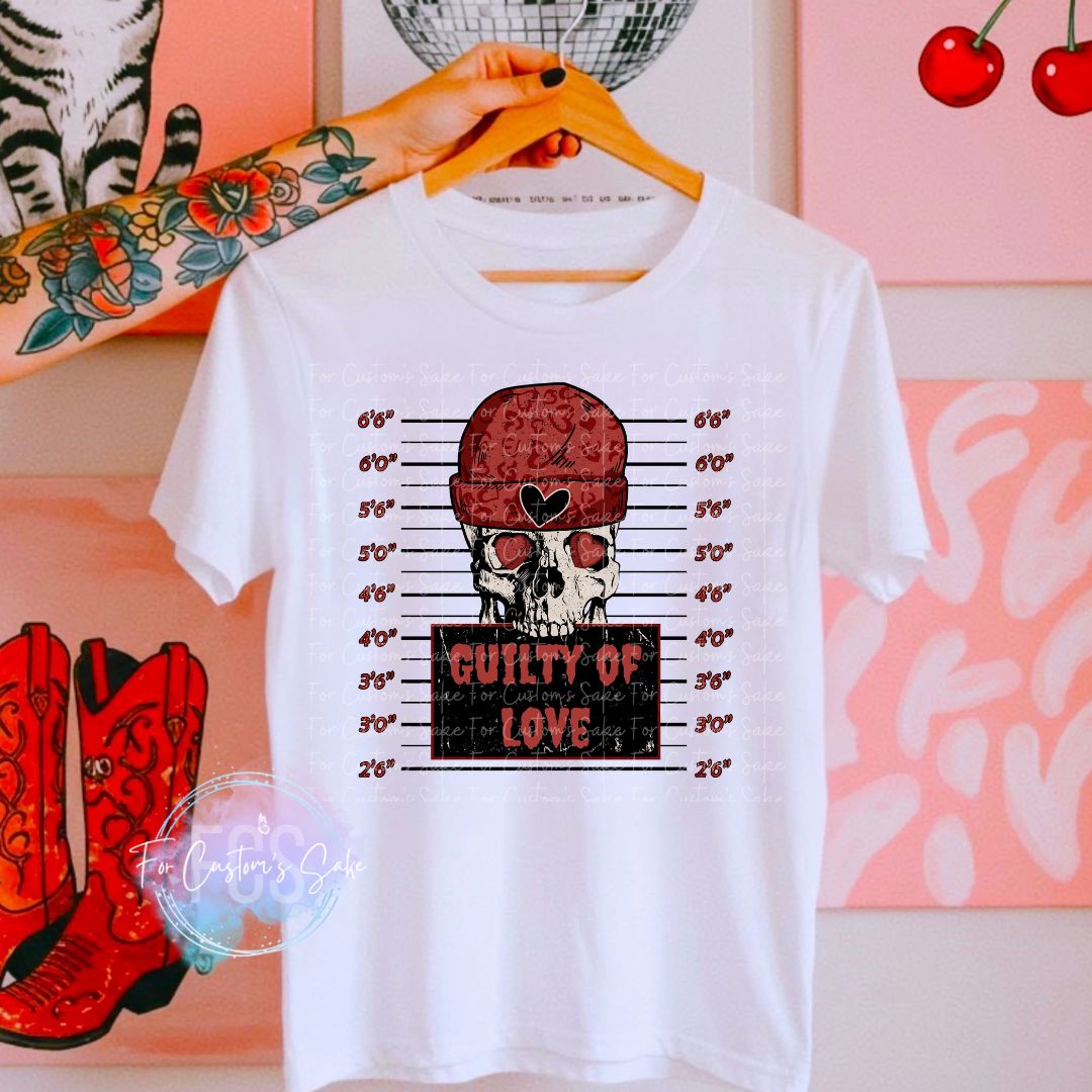 Guilty of Love