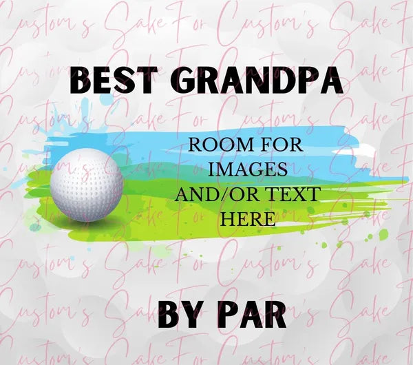 Best Dad by Par (Variation Available)