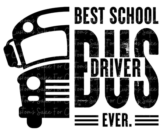 Best School Bus Driver Ever