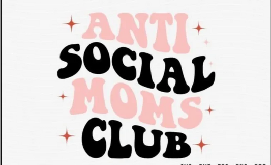 Anti Social Mom's Club